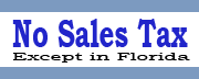 No Sales Tax will be added to your order unless your order is shipping to Florida.  